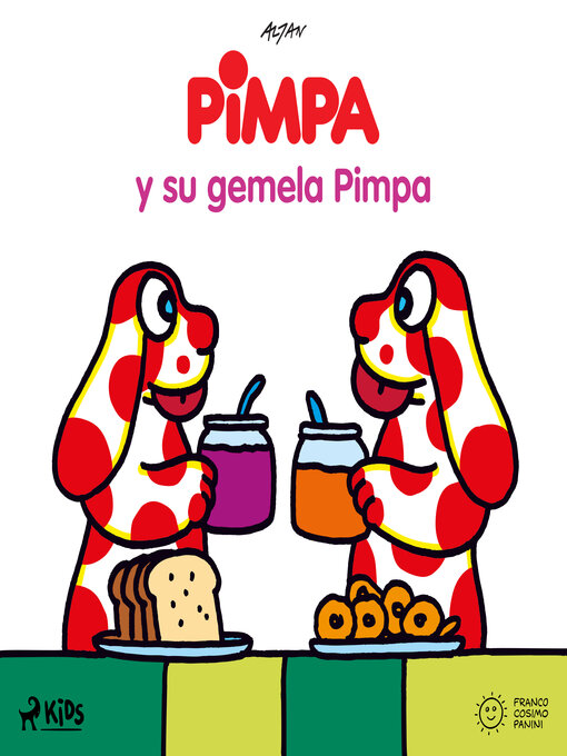 Title details for Pimpa--Pimpa y su gemela Pimpa by Altan - Available